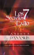 Los 7 Secretos Para el Exito - Andres Panasiuk