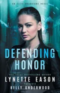 Defending Honor - Eason Lynette