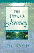 The Inward Journey - Gene Edwards