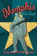 Memphis Elvis-Style - Cindy Hazen