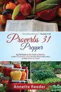 Proverbs 31 Prepper ~ 4 Essential Steps to Feed The Family Well During Uncertainty - Annette Reeder
