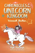 Chronicles of the Unicorn Kingdom - Kyle Rawleigh