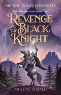 Revenge of the Black Knight - Paulene Turner