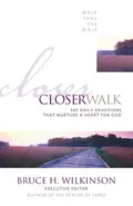 Closer Walk - Bruce Wilkinson