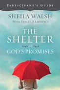The Shelter of God's Promises - Sheila Walsh