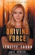 Driving Force - Eason Lynette