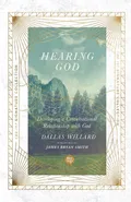 Hearing God - Dallas Willard