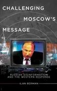Challenging Moscow's Message - Ilan Berman