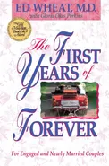 The First Years of Forever - Ed Wheat