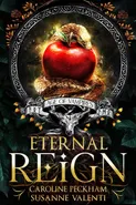 Eternal Reign - Caroline Peckham