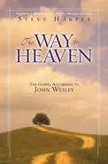 The Way to Heaven - Steve Harper