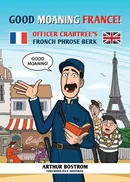Good Moaning France - Arthur Bostrom
