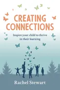 Creating Connections - Rachel Stewart
