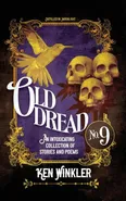 Old Dread No. 9 - Ken Winkler