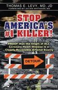 Stop America's #1 Killer! - MD JD Levy