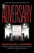 The Adversary - Emmanuel Carrere