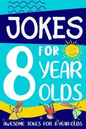 Jokes for 8 Year Olds - Linda Summers