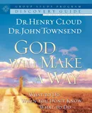 God Will Make a Way Workbook - Henry Cloud
