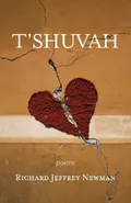T'shuvah - Richard Jeffrey Newman