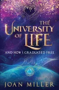 The University of Life - Joan Miller