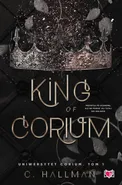 King of Corium. Uniwersytet Corium. Tom 1 - C. Hallman