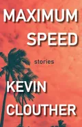 Maximum Speed - Kevin Clouther
