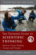 The Thinker's Guide to Scientific Thinking - Richard Paul