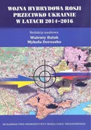 Wojna hybrydowa Rosji przeciwko Ukrainie w latach 2014–2016