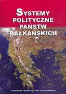 Systemy polityczne państw bałkańskich