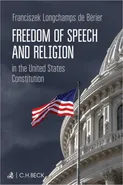 Freedom of Speech and Religion in the United States Constitution - Franciszek Longchamps De Bérier