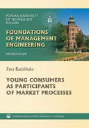 Young consumers as participants of market processes - Ewa Badzińska