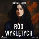 Ród wyklętych - Maggie Moon