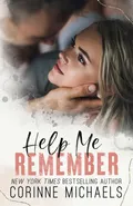 Help Me Remember - Corinne Michaels