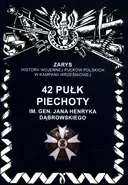 42 pułk piechoty im. Jana Henryka Dąbrowskiego - Przemysław Dymek