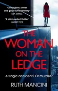 The Woman on the Ledge - Ruth Mancini