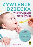 Żywienie dziecka w pierwszym roku życia - Magdalena Czyrynda-Koleda