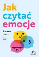 Jak czytać emocje - Andrea Harrn