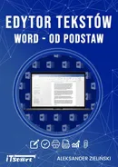 Edytor tekstów Word od podstaw - Aleksander Zieliński