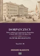 Dorpatczycy Tom 2 - Grzegorz Błaszczyk