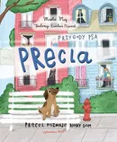 Przygody psa Precla Precel poznaje nowy dom - Marta Maj