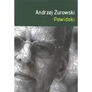 Powidoki - Andrzej Żurowski