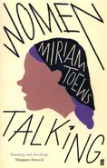 Women talking - Miriam Toews