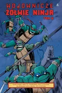 Wojownicze Żółwie Ninja 6 - Dan Duncan