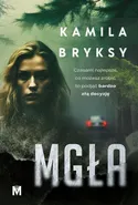 Mgła - Kamila Bryksy