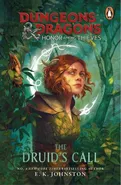 Dungeons & Dragons Honor Among Thieves The Druid's Call - E.K. Johnston