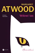 Wdowi las - Margaret Atwood