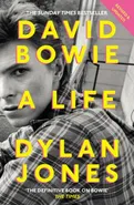 David Bowie A Life - Dylan Jones