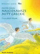 Najciekawsze mity greckie - Dimiter Inkiow