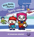 Kicia Kocia i Nunuś Sporty zimowe - Anita Głowińska