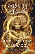 House of Flame and Shadow - Maas Sarah J.